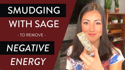How to Get Rid of Negative Energy By Smudging With Sage