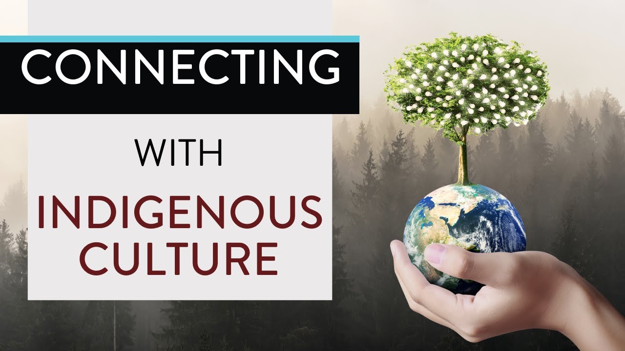 3 Tips for Connecting With Indigenous Culture From a Land-Based Perspective