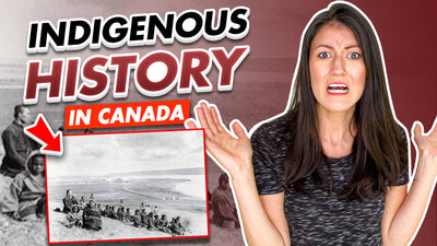 Indigenous History in Canada (Why it isn't COMMON KNOWLEDGE)