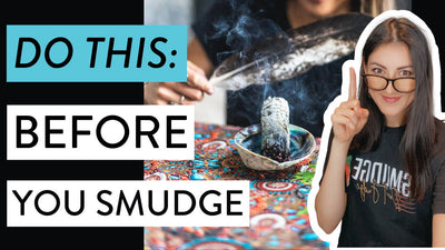Before you Smudge, Do this!